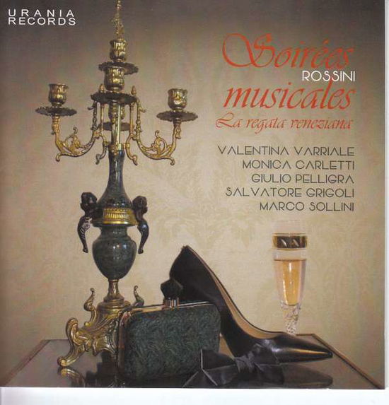 Soiree Musicales - Rossini / Varriale / Sollini - Musik - URA - 8051773570414 - 3. august 2018