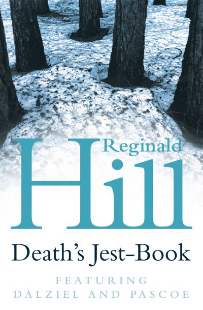 Cover for Reginald Hill · Death's Jest-Book (Paperback Book) (2002)