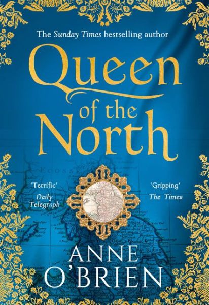 Cover for Anne O'Brien · Queen of the North (Hardcover Book) [Epub edition] (2018)