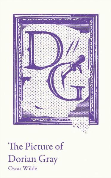 The Picture of Dorian Gray: A-Level Set Text Student Edition - Collins Classroom Classics - Oscar Wilde - Books - HarperCollins Publishers - 9780008465414 - June 17, 2021