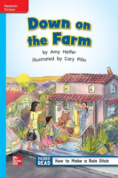 Reading Wonders, Grade 1, Leveled Reader Down on the Farm, ELL, Unit 5, 6-Pack - McGraw Hill - Książki - McGraw-Hill Education - 9780021293414 - 1 sierpnia 2012