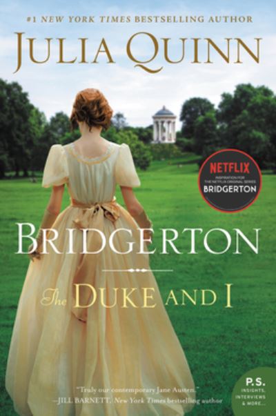 Cover for Julia Quinn · The Duke and I: Bridgerton - Bridgertons (Paperback Bog) (2019)