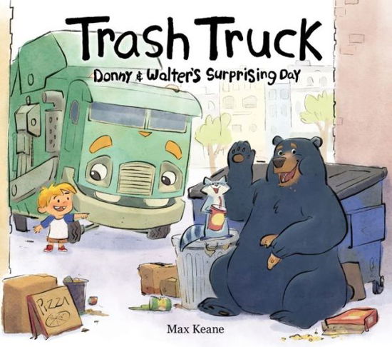 Max Keane · Trash Truck: Donny & Walter's Surprising Day (Hardcover Book) (2024)