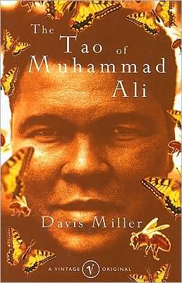 Cover for Davis Miller · The Tao of Muhammad Ali: The Man, The Legend (Paperback Book) (1997)