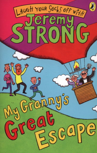 Cover for Jeremy Strong · My Granny's Great Escape (Paperback Book) (2007)