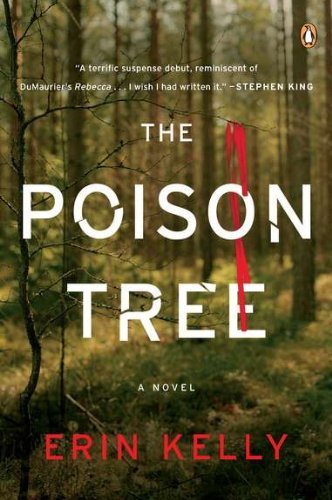 Cover for Erin Kelly · The Poison Tree: a Novel (Paperback Book) [Reprint edition] (2012)