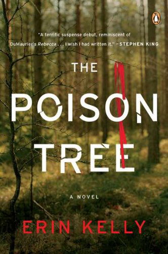 Cover for Erin Kelly · The Poison Tree: a Novel (Pocketbok) [Reprint edition] (2012)