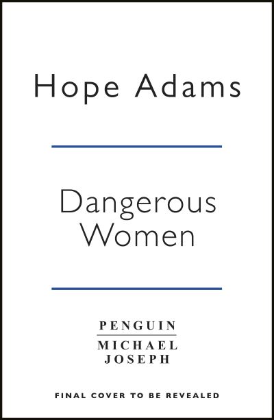 Cover for Hope Adams · Dangerous Women (Paperback Book) (2021)