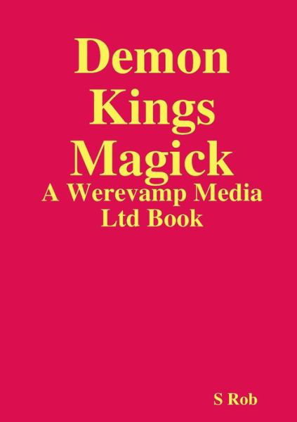 Cover for S Rob · Demon Kings Magick (Paperback Book) (2020)