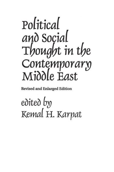 Cover for Kemal Karpat · Political and Social Thought in the Contemporary Middle East (Taschenbuch) [2 Revised edition] (1982)