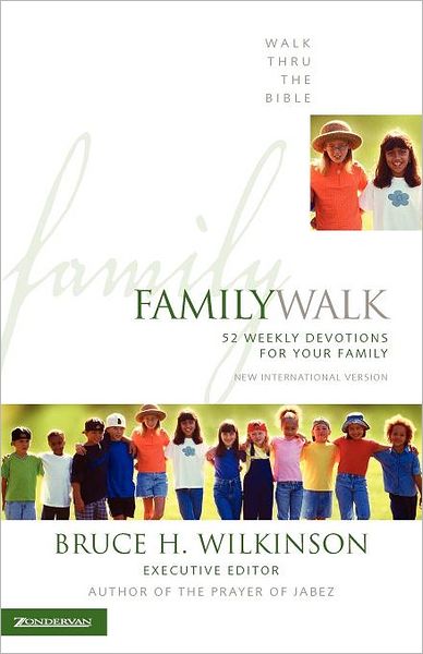 Cover for Walk Thru the Bible · Family Walk: 52 Weekly Devotions for Your Family - Walk Thru the Bible (Paperback Book) (1991)