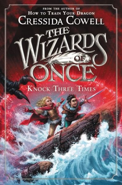 Cover for Cressida Cowell · The Wizards of Once: Knock Three Times (Paperback Bog) (2020)
