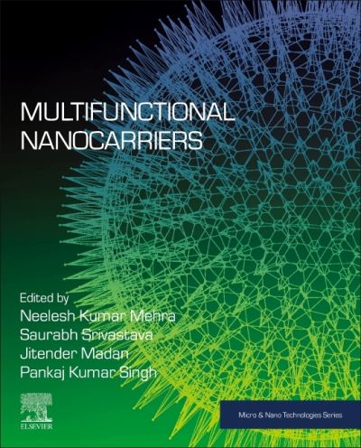 Cover for Neelesh Kumar Mehra · Multifunctional Nanocarriers - Micro &amp; Nano Technologies (Taschenbuch) (2022)