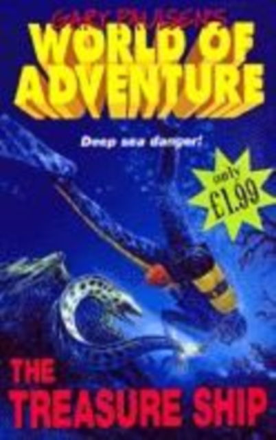 Treasure Ship - Gary Paulsen's World of Adventure S. - Gary Paulsen - Books - Pan Macmillan - 9780330371414 - June 11, 1999