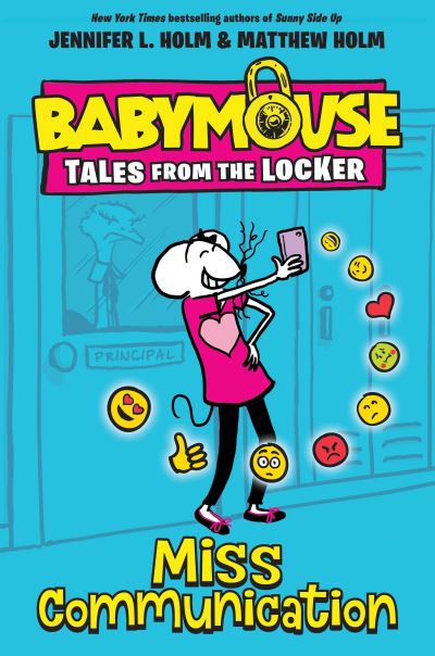 Cover for Jennifer L. Holm · Miss Communication - Babymouse Tales from the Locker (Inbunden Bok) [First edition. edition] (2018)