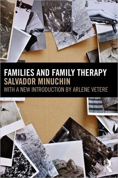 Cover for Minuchin, Salvador (Minuchin Center for the Family, USA) · Families and Family Therapy (Paperback Book) (2012)