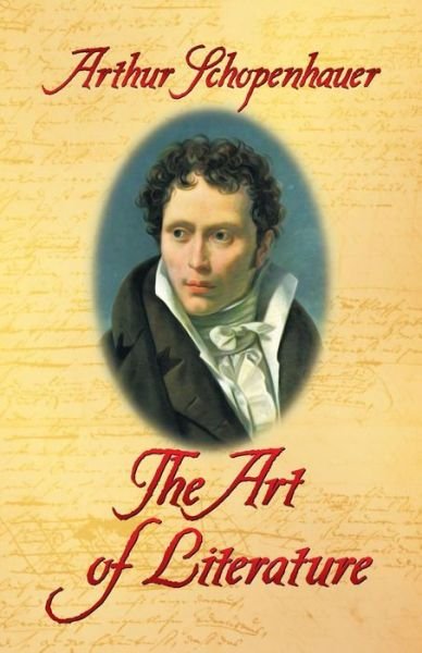 The Art of Literature - Arthur Schopenhauer - Books - Dover Publications Inc. - 9780486434414 - September 24, 2004
