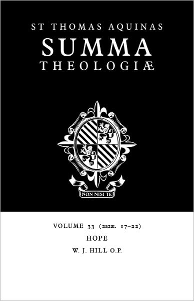 Cover for Thomas Aquinas · Summa Theologiae: Volume 33, Hope: 2a2ae. 17-22 (Paperback Book) (2006)
