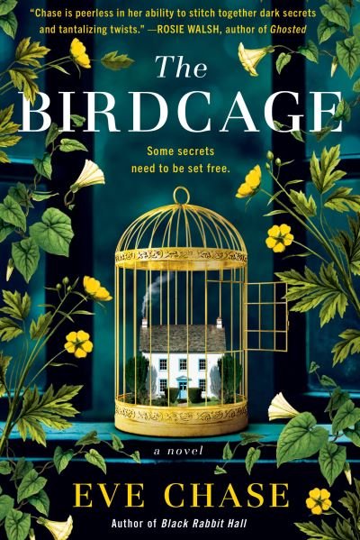 Cover for Eve Chase · The Birdcage (Innbunden bok) (2022)