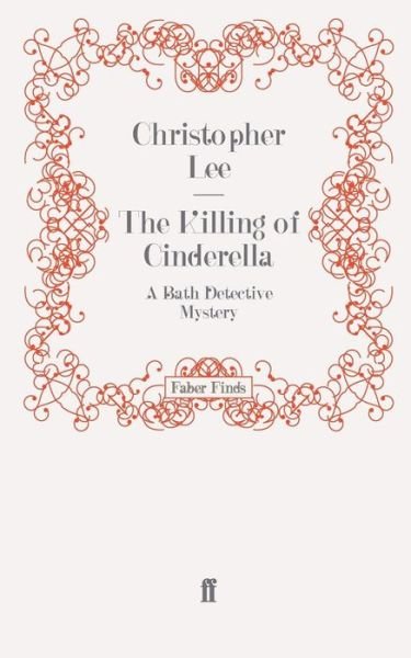 Cover for Christopher Lee · The Killing of Cinderella: A Bath Detective Mystery (Paperback Bog) [Main edition] (2011)