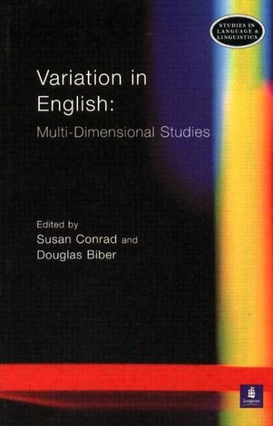 Variation in English: Multi-Dimensional Studies - Studies in Language and Linguistics - Douglas Biber - Boeken - Taylor & Francis Ltd - 9780582307414 - 10 april 2001