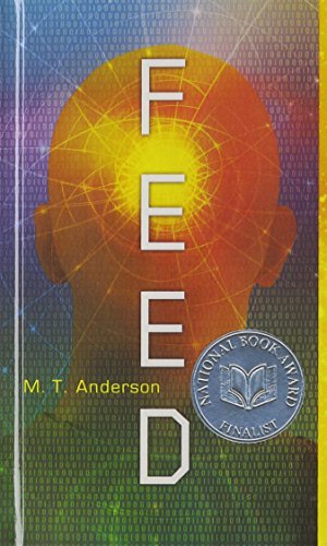 Cover for M. T. Anderson · Feed (Hardcover bog) [Turtleback School &amp; Library Binding, Reprint edition] (2012)