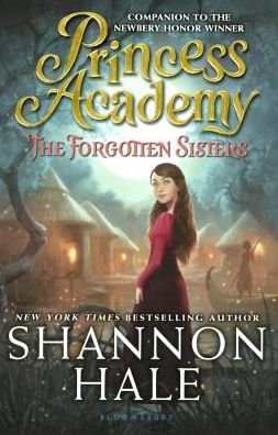 Cover for Shannon Hale · The Forgotten Sisters (Turtleback School &amp; Library Binding Edition) (Princess Academy) (Book) [Turtleback School &amp; Library Binding edition] (2016)