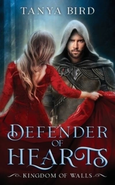 Cover for Bird · Defender of Hearts - Kingdom of Walls (Pocketbok) (2021)