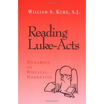 Cover for William S. Kurz · Reading Luke--acts: Dynamics of Biblical Narrative (Paperback Book) [1st edition] (1993)