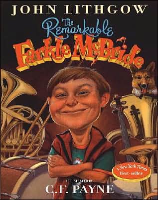 Cover for John Lithgow · The Remarkable Farkle Mcbride (Paperback Book) [Reprint edition] (2003)