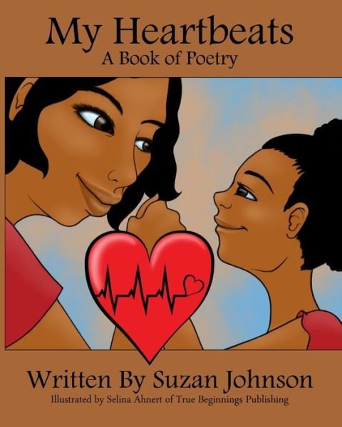 Cover for Suzan Johnson · My Heartbeats (Pocketbok) (2015)
