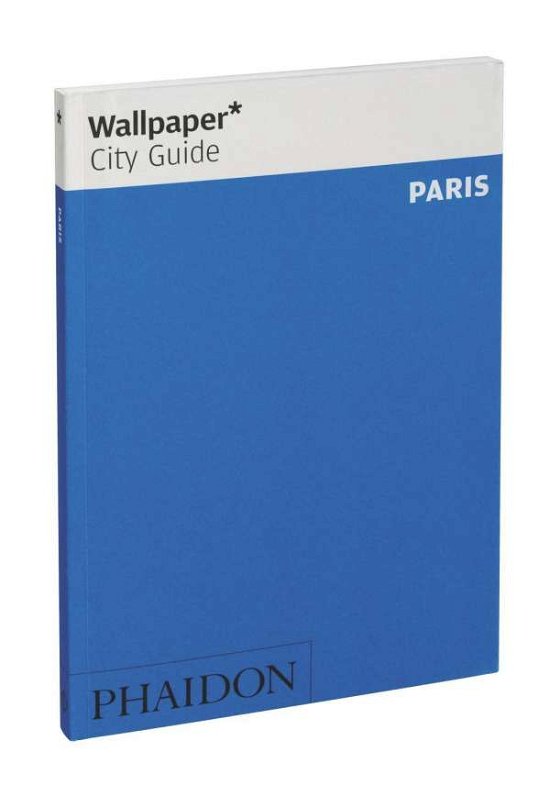 Cover for Wallpaper* · Wallpaper City Guide: Paris (Buch) (2016)