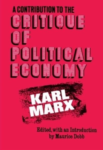 Cover for Karl Marx · A Contribution to the Critique of Political Economy (Pocketbok) (2022)