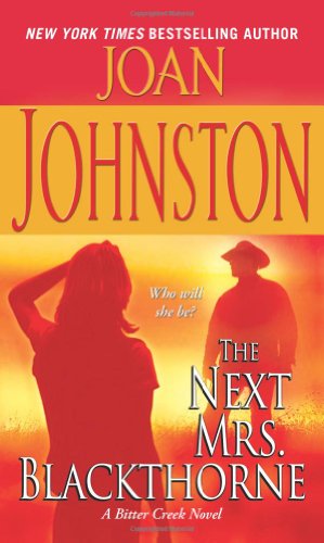 Cover for Joan Johnston · The Next Mrs. Blackthorne - A Bitter Creek Novel (Paperback Book) (2005)