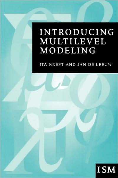 Cover for Ita G. G. Kreft · Introducing Multilevel Modeling - Introducing Statistical Methods series (Paperback Book) (1998)