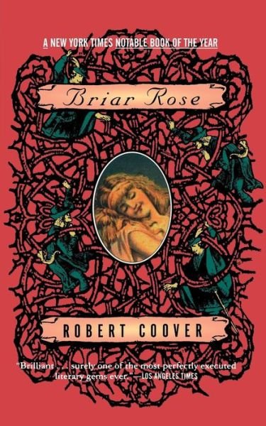 Cover for Robert Coover · Briar Rose (Pocketbok) [1st Pbk. Ed edition] (1997)