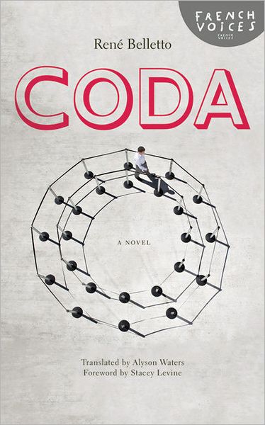 Cover for Rene Belletto · Coda: A Novel - French Voices (Pocketbok) (2011)