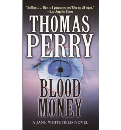 Cover for Thomas Perry · Blood Money (Pocketbok) (2002)