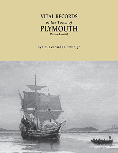 Cover for Norma H. Smith · Vital Records of the Town of Plymouth : an Authorized Facsimile Reproduction of Records Published Serially, 1901-1935, in the Mayflower Descendant. with an Added Index of Persons (Paperback Book) [Indexed edition] (2014)