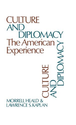 Cover for Morrell Heald · Culture and Diplomacy: The American Experience (Hardcover Book) (1977)