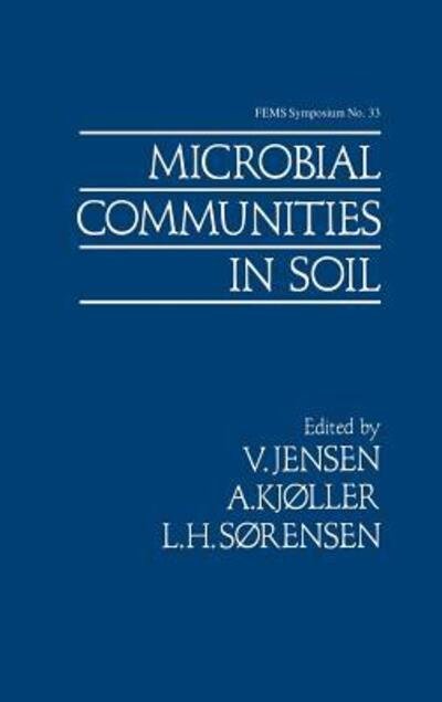 Cover for L H Srensen · Microbial Communities in Soil (Hardcover bog) (1986)