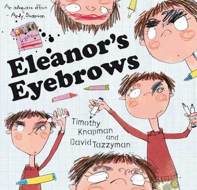 Cover for Timothy Knapman · Eleanor's Eyebrows (Paperback Bog) (2013)
