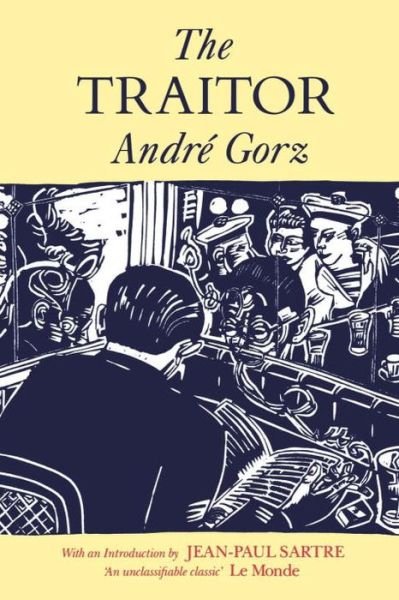 Cover for Andre Gorz · The Traitor (Paperback Book) [New edition] (1989)