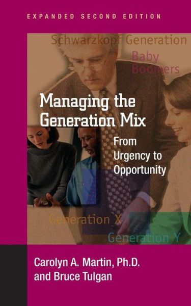 Cover for Bruce Tulgan · Managing the Generation Mix (Paperback Book) [Second edition] (2006)