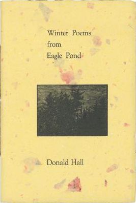 Cover for Donald Hall · Winter Poems from Eagle Pond (Paperback Book) [1st edition] (2018)