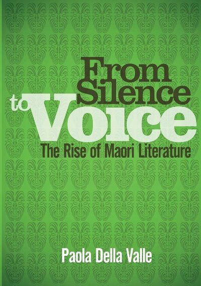 From Silence to Voice - Paola Della Valle - Books - Oratia Media - 9780947506414 - April 13, 2017