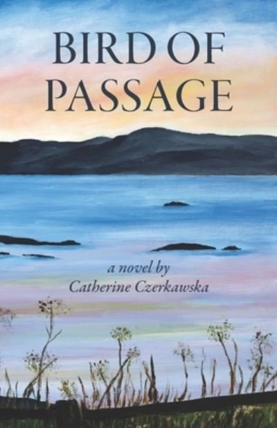 Cover for Catherine Czerkawska · Bird of Passage (Paperback Book) (2020)