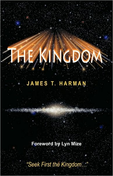 Cover for James T Harman · The Kingdom (Paperback Book) (2009)