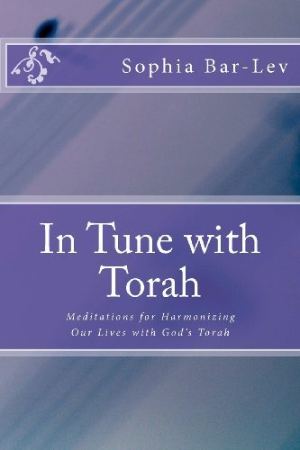 Cover for Sophia Bar-lev · In Tune with Torah: Meditations for Harmonizing Our Lives with God's Torah (Paperback Book) (2012)
