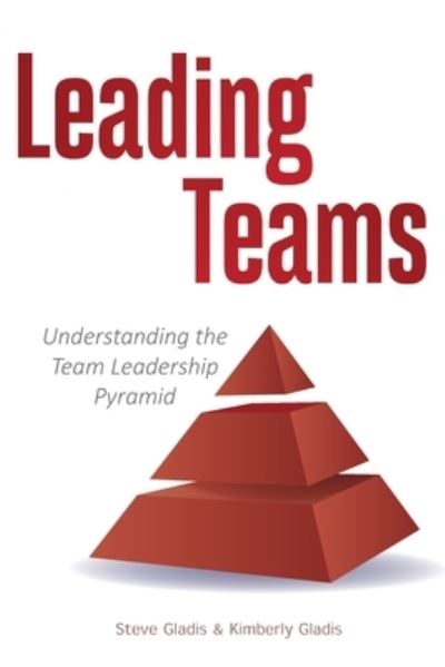 Cover for Kimberly Gladis · Leading Teams (Paperback Book) (2020)